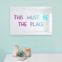 Carregar imagem no visualizador da galeria, This Must Be The Place