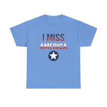 Load image into Gallery viewer, "I Miss America" Star Unisex Heavy Cotton Tee