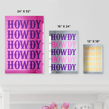 Load image into Gallery viewer, Howdy