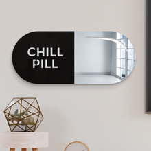 Carregar imagem no visualizador da galeria, Chill Pill Mirror