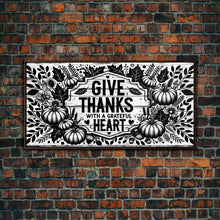Carregar imagem no visualizador da galeria, Give Thanks With A Grateful Heart Modern Farmhouse Wall Decor, Dining Room Wall Sign Kitchen Decor Large Framed Canvas Print, Fall Wall Art