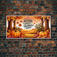Carregar imagem no visualizador da galeria, Autumn Leaves and Pumpkins Please! Modern Farmhouse Wall Decor, Dining Room Wall Sign Kitchen Decor Large Framed Canvas Print, Fall Wall Art