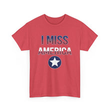 Load image into Gallery viewer, "I Miss America" Star Unisex Heavy Cotton Tee