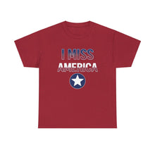 Load image into Gallery viewer, "I Miss America" Star Unisex Heavy Cotton Tee