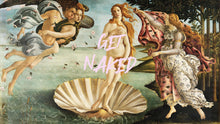 Carregar imagem no visualizador da galeria, The Birth of Venus “Get Naked” Quote Wallpaper Mural #6868