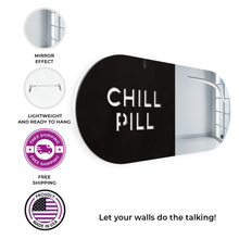 Carregar imagem no visualizador da galeria, Chill Pill Mirror