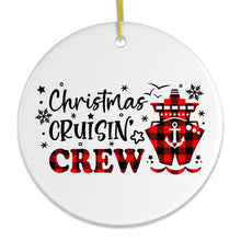 Load image into Gallery viewer, Christmas Cruisin Crew Cruise Ship Themed Ornament