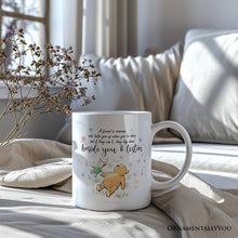 Carregar imagem no visualizador da galeria, A Friend Lifts You Up or Stays Beside You Personalized Mug, Inspiring Pooh Bear's Quote