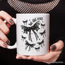 Load image into Gallery viewer, Bat Shit Crazy Coquette Bats Personalized Mug, Funny Halloween Gift with Custom Name