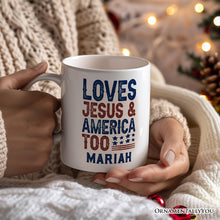 Carregar imagem no visualizador da galeria, Loves Jesus and America Too Personalized Mug, Patriotic Gift for Proud Americans with Custom Name