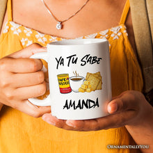 Carregar imagem no visualizador da galeria, Ya Tu Sabe Café Queso and Galleta Personalized Mug, Funny Latin Coffee Gift with Custom Name For Caffeine Lover