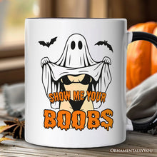 Load image into Gallery viewer, Show Me Your Boobs Halloween Personalized Mug, Funny Naughty Pun Ghost Gift with Custom Name