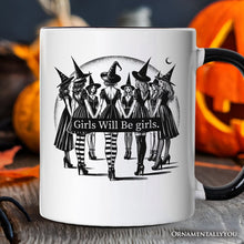 Load image into Gallery viewer, Girls Will Be Girls Personalized Mug, Witchy Halloween Gift with Custom Name for Empowered Women