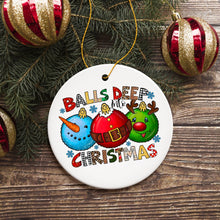 Carregar imagem no visualizador da galeria, Balls Deep into Christmas Funny Ornament, Xmas Love Humor