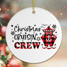 Load image into Gallery viewer, Christmas Cruisin Crew Cruise Ship Themed Ornament