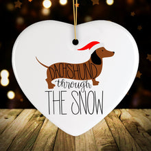 Load image into Gallery viewer, Dachshund Through The Snow Ornament, Funny Dog Cute