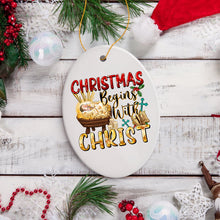 Load image into Gallery viewer, Dazzling Christmas Begins with Christ Ornament, Ceramic Christian Holiday Art