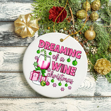 Load image into Gallery viewer, Dreaming of a Wine Christmas Ornament, Pink Ceramic Tree Decoration