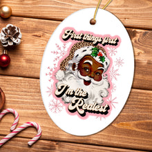 Carregar imagem no visualizador da galeria, First Things first I’m the Realist Black Santa Christmas Ornament