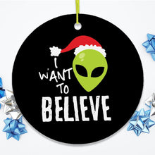 Load image into Gallery viewer, I Want to Believe Alien Santa Christmas Ornament