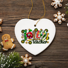 Carregar imagem no visualizador da galeria, Jolly Teacher Mentor and Instructor Holiday Gift, Christmas Ornament for School Class