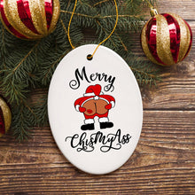 Load image into Gallery viewer, Merry ChisMyAss Funny Mooning Santa Christmas Ornament, Dirty Joke Butt Humor