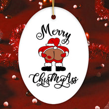 Load image into Gallery viewer, Merry ChisMyAss Funny Mooning Santa Christmas Ornament, Dirty Joke Butt Humor