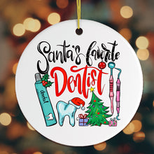 Load image into Gallery viewer, Santaโs Favorite Dentist Christmas Ornament