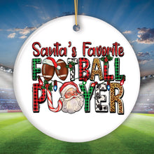 Load image into Gallery viewer, Santa’s Favorite Football Player Festive Plaid Christmas Ornament