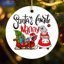 Load image into Gallery viewer, Santa’s Favorite Nanny Christmas Ornament, Babysitter Appreciation Gift