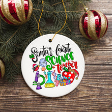 Carregar imagem no visualizador da galeria, Santa’s Favorite Science Teacher Christmas Ornament, Chemistry, Physics and Biology