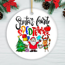 Load image into Gallery viewer, Santa’s Favorite Special Education Teacher Christmas Ornament, Children with Autism Gift