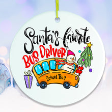 Carregar imagem no visualizador da galeria, School Bus Driver Santa’s Favorite Christmas Ornament