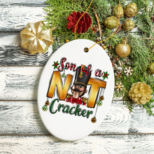 Load image into Gallery viewer, Son of a Nutcracker Funny and Cute Christmas Ornament