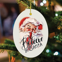 Carregar imagem no visualizador da galeria, Vintage I Believe in Santa Christmas Ornament