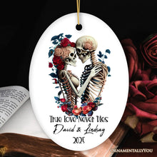 Carregar imagem no visualizador da galeria, True Love Never Dies Personalized Skeleton Lovers Ornament, Romantic Goth Emo Gift for Girlfriend and Boyfriend