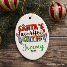 Load image into Gallery viewer, Santa’s Favorite Dentist Personalized Christmas Ornament, Custom Dental Medic Gift