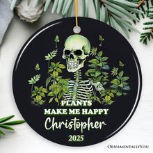 Carregar imagem no visualizador da galeria, Plants Make Me Happy Skeleton Personalized Ornament, Funny Christmas Gift