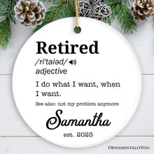 Load image into Gallery viewer, Definition of Retired Gift, Funny Personalized Ornament for Retiree