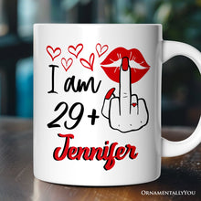 Carregar imagem no visualizador da galeria, 30 Birthday Personalized Mug For Women, 29 Plus Sarcastic Gift With Custom Name