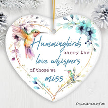Cargar imagen en el visor de la galería, Artistic Hummingbirds Carry the Love Whispers Quote Ornament, Christmas Memorial Gift