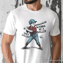 Carregar imagem no visualizador da galeria, Baseball Retro T-Shirt Wanna Be a Baller, Vintage White and Natural Tee