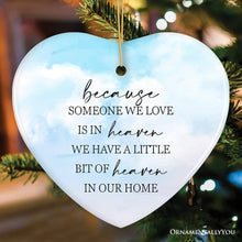 Carregar imagem no visualizador da galeria, Heaven in Our Home Ornament, In Loving Memory Christmas Gift