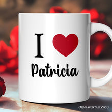 Carregar imagem no visualizador da galeria, I Love You Personalized Mug, Romantic I Heart You Gift With Custom Name