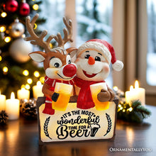 Carregar imagem no visualizador da galeria, It's the Most Wonderful Time for a Beer Festive Figurine, 8" Snowman and Reindeer Christmas Party Statue
