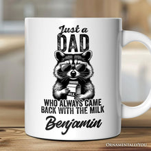 Carregar imagem no visualizador da galeria, Just a Dad Who Back With Milk Personalized Mug, Funny Dad Gift with Custom Name