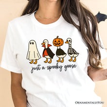 Carregar imagem no visualizador da galeria, Just a Spooky Goose T-Shirt, Funny Halloween Costumes Tee