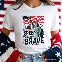 Carregar imagem no visualizador da galeria, Land of the Free Because of the Brave T-Shirt, 4th of July Statue of Liberty Tee