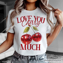 Carregar imagem no visualizador da galeria, Love You Cherry Much T-Shirt, Retro Disco White Tee for Fun Women