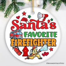 Load image into Gallery viewer, Santa's Favorite Firefighter Christmas Ornament, Funny Appreciation Gift